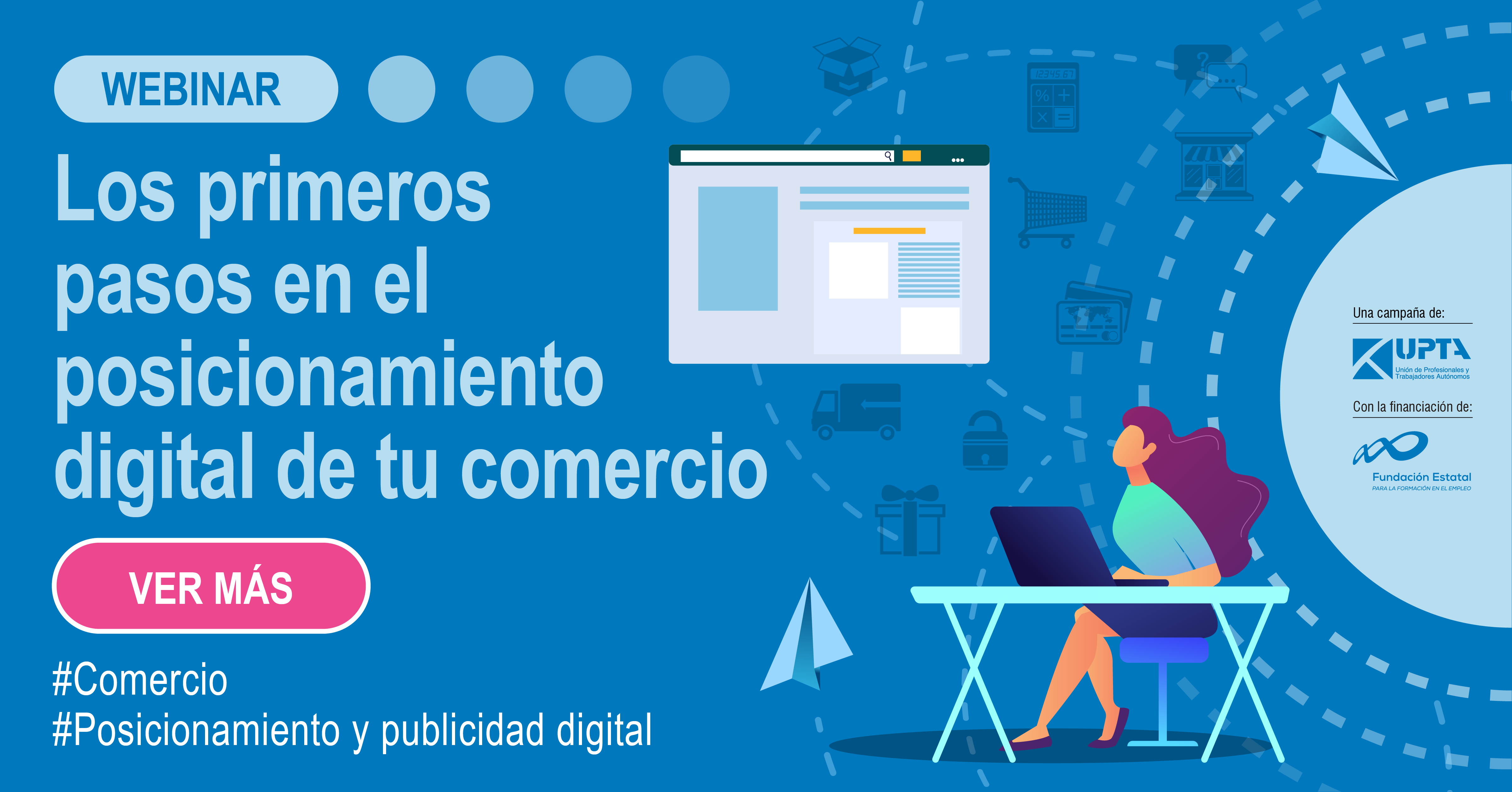 Lanzamiento del webinar: Los primeros pasos en el posicionamiento digital de un comercio