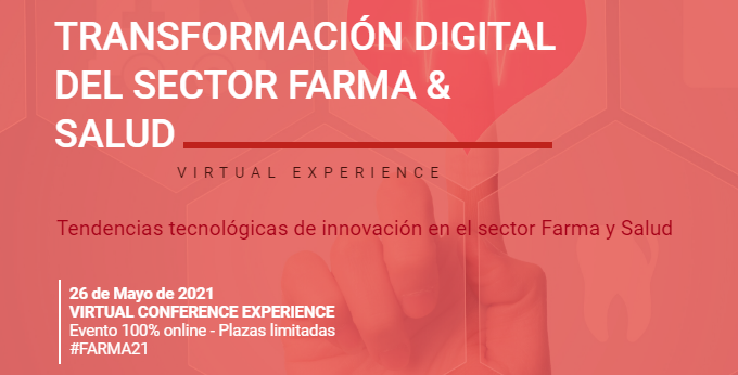 Transformación Digital e Innovación en el sector Farma & Salud