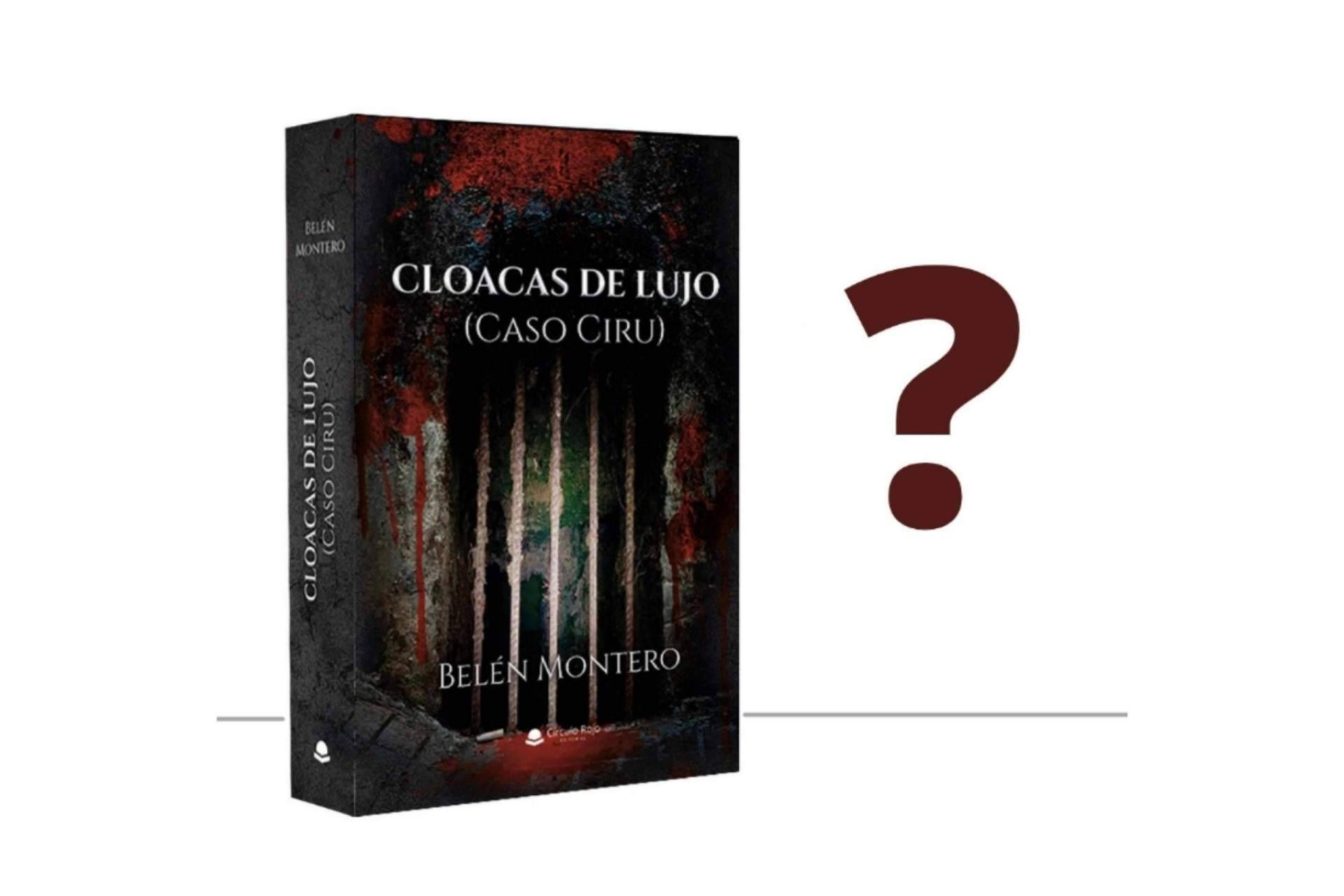 Belén Montero es la autora detrás de Cloacas de Lujo, una novela adictiva y absorbente