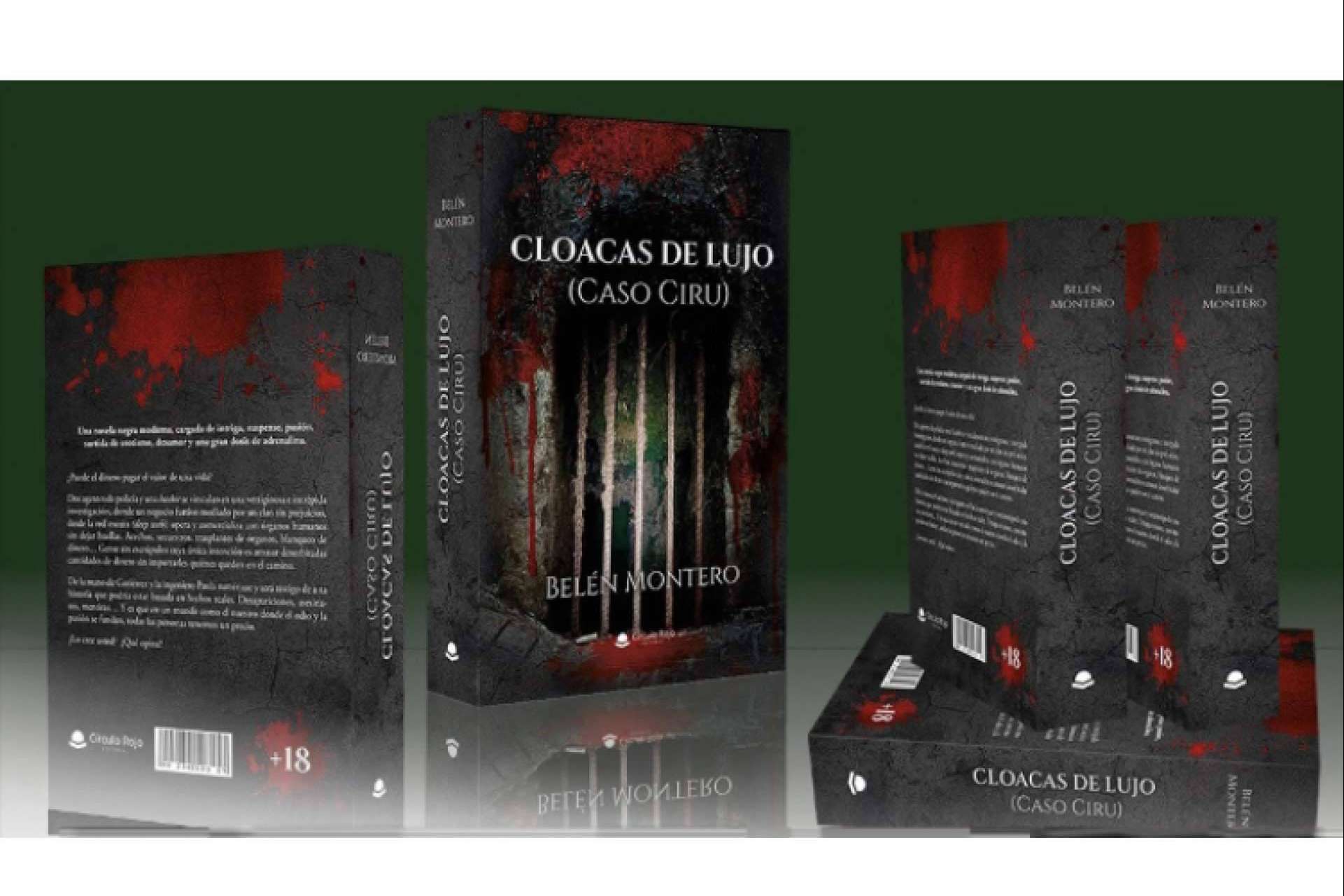 Cloacas de Lujo (Caso CIRU), la novela de Belén Montero que ha llegado a Latinoamérica