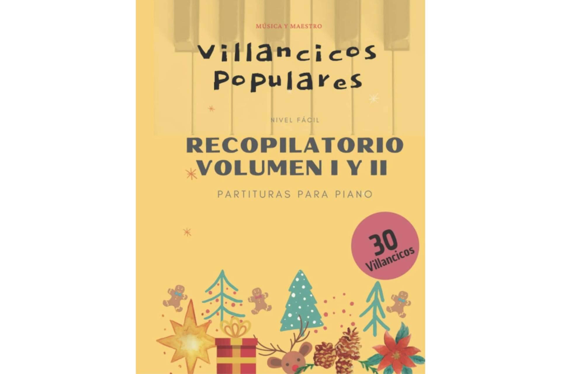 Villancicos Populares y sus villancicos para piano