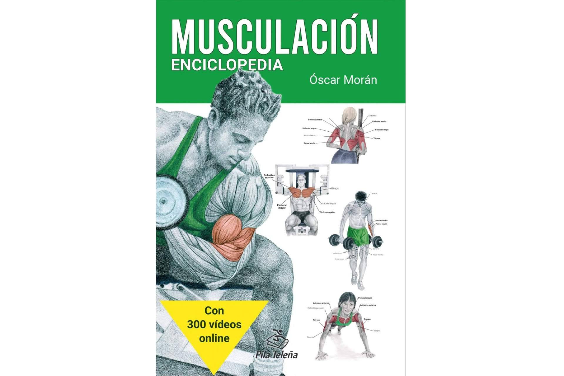 Un referente a nivel mundial, la enciclopedia de musculación de Óscar Morán
