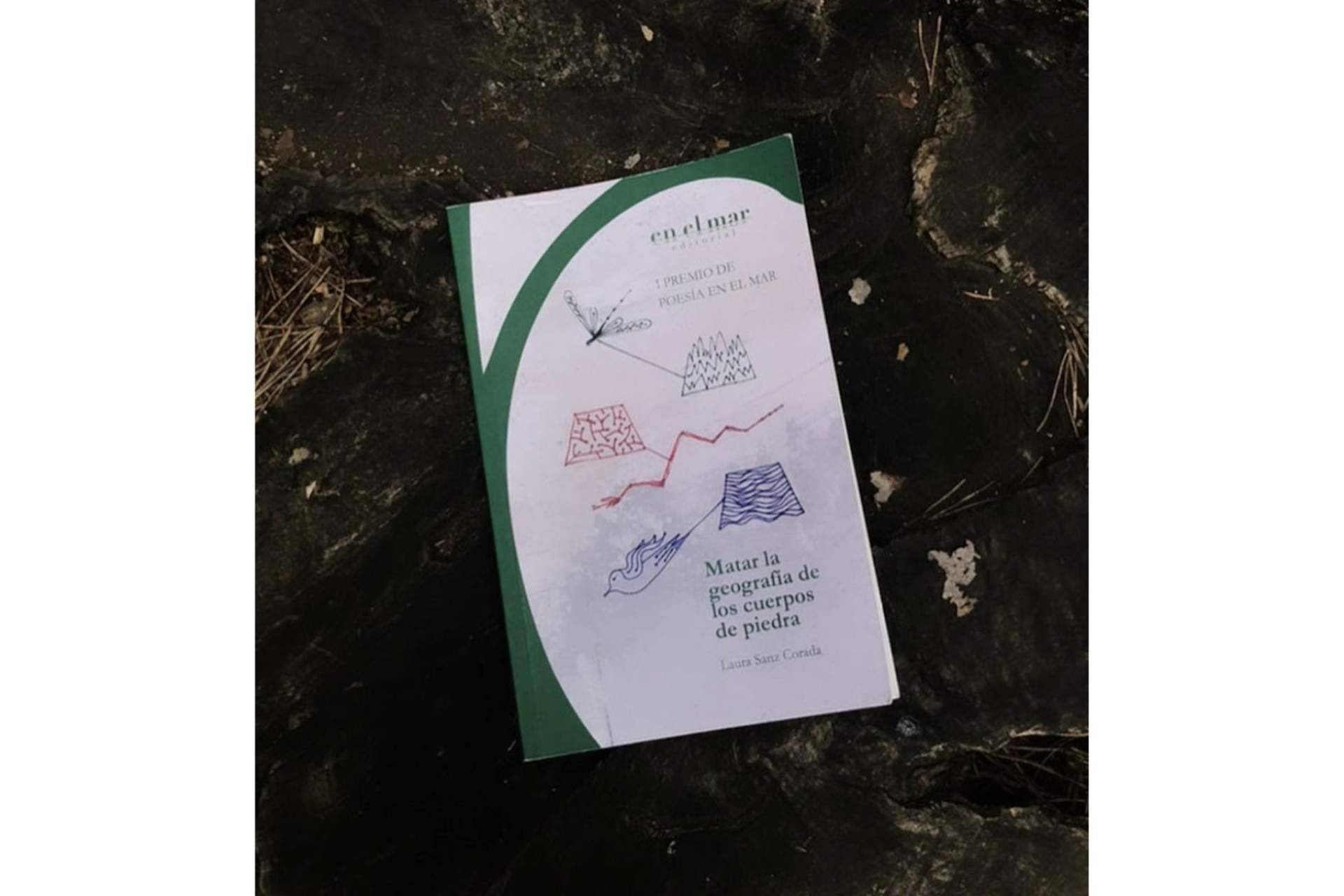 'Matar la geografía de los cuerpos de piedra', primer poemario de la autora palentina Laura Sanz Corada