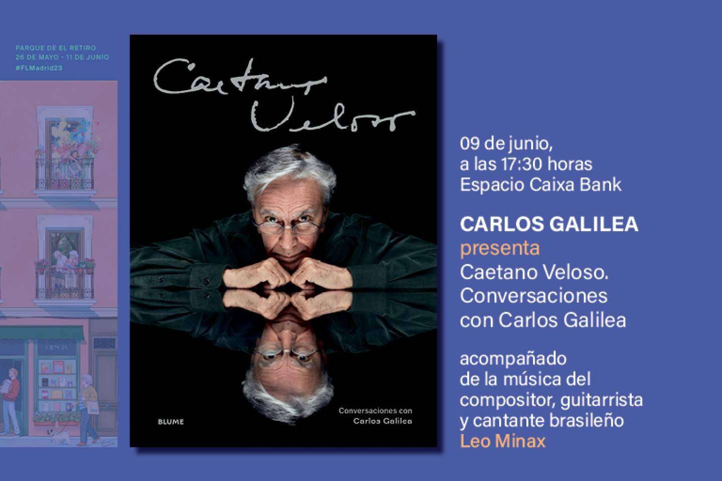 Presentación y firma del libro de Caetano Veloso. Conversaciones con Carlos Galilea