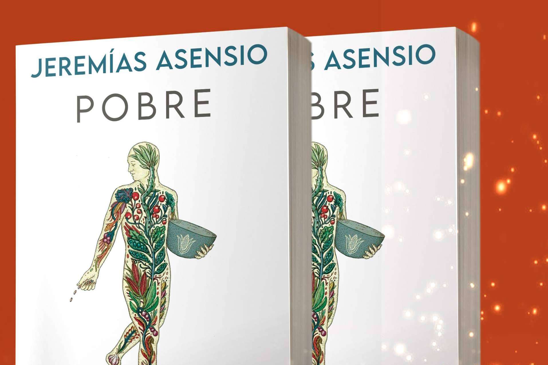 ‘Pobre’, la poesía de Jeremías Asensio; un libro para pensar, reír y disfrutar de la sonoridad y magnificencia de la rima y la métrica