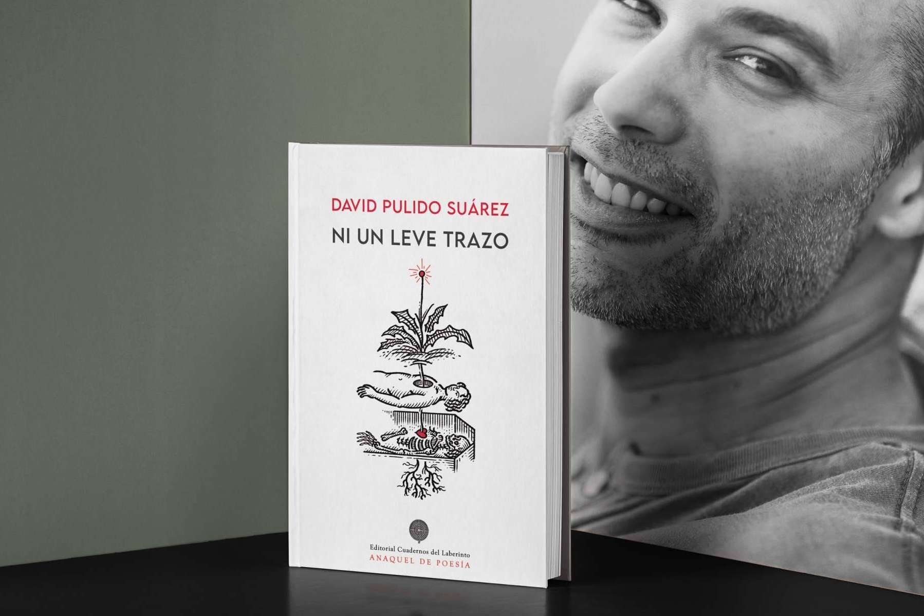 ‘Ni un leve trazo’, el nuevo libro de poemas de David Pulido recibe una excelsa acogida entre los lectores y la crítica